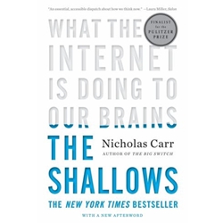 OP SHALLOWS: WHAT INTERNET IS DOING TO OUR BRAIN