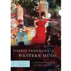 NORTON ANTHOLOGY OF WESTERN MUSIC VOL ONE